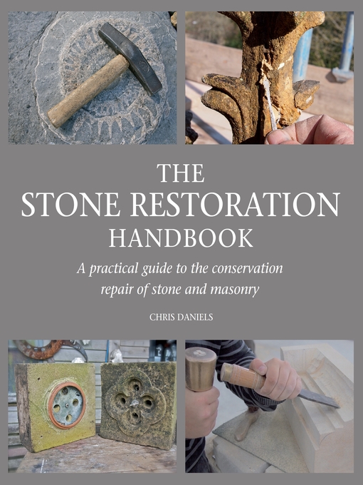 Title details for Stone Restoration Handbook by Chris Daniels - Available